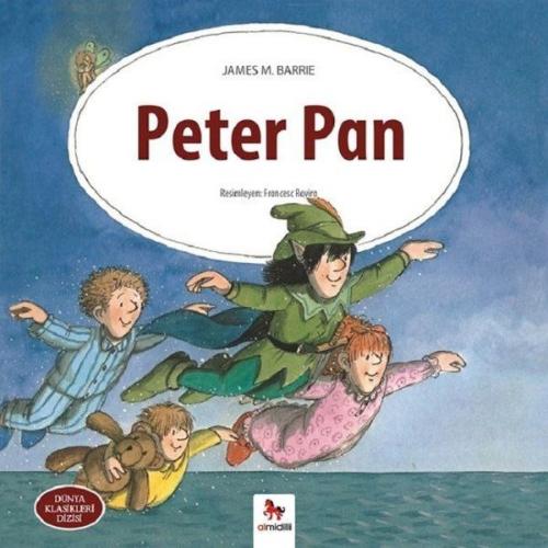 Peter Pan - Dünya Klasikleri Dizisi - Münzevi Kitabevi