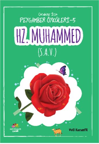 Kurye Kitabevi - Peygamber Öyküleri 5 Hz. Muhammed s.a.v