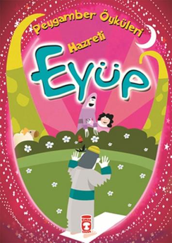 Peygamber Öyküleri Hazreti Eyüp - Münzevi Kitabevi