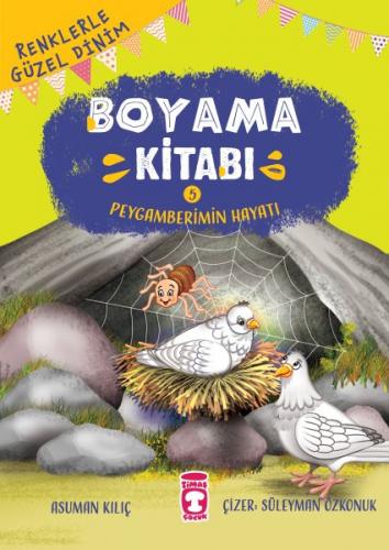 Peygamberimin Hayatı - Renklerle Güzel Dinim Boyama Kitabı 5 - Münzevi