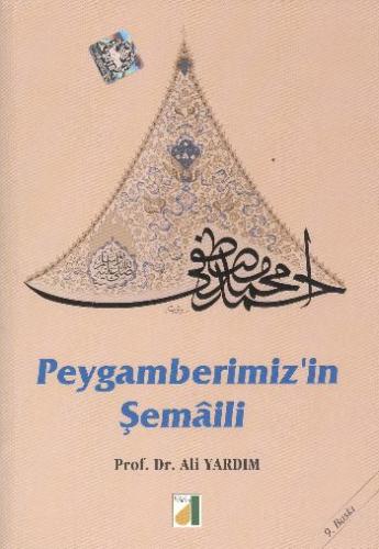 Kurye Kitabevi - Peygamberimiz'in Şemaili K.Kapak