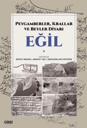 Peygamberler, Krallar ve Beyler Diyarı Eğil