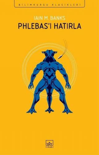 Phlebas’ı Hatırla