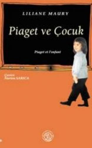 Kurye Kitabevi - Piaget ve Çocuk