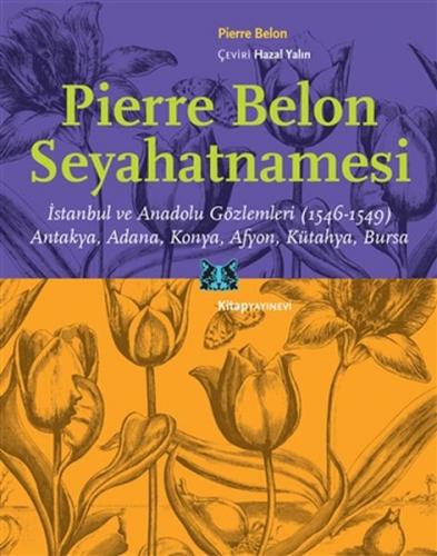 Kurye Kitabevi - Pierre Belon Seyahatnamesi