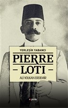 Kurye Kitabevi - Yerleşik Yabancı-Pierre Loti