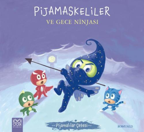 Kurye Kitabevi - Pijamaskeliler ve Gece Ninjası - Pijamalılar Çetesi