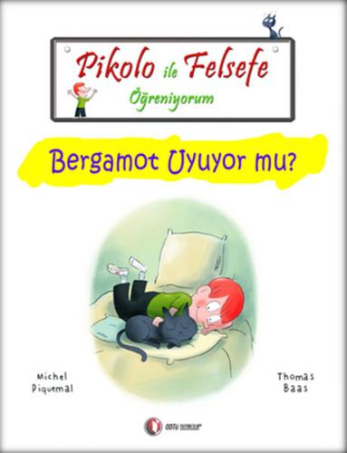 Kurye Kitabevi - Pikolo ile Felsefe Öğreniyorum Bergamot Uyuyor Mu