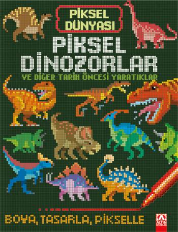 Kurye Kitabevi - Piksel Dünyası - Piksel Dinozorlar