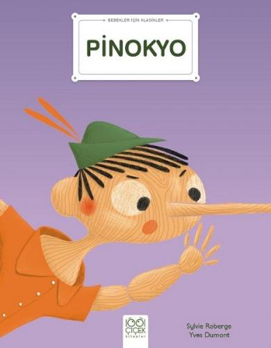 Kurye Kitabevi - Pinokyo - Bebekler Için Klasikler