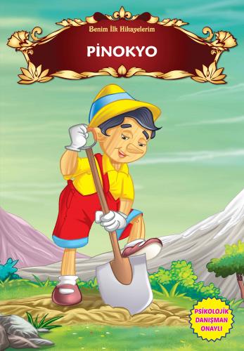 Kurye Kitabevi - Benim İlk Hikayelerim-Pinokyo