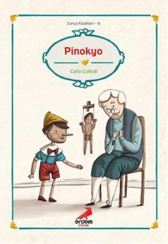 Kurye Kitabevi - Dünya Çocuk Klasikleri-Pinokyo Düz Yazı