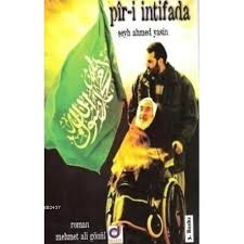 Pir-i İntifada - Şeyh Ahmed Yasin