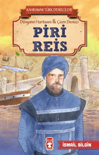 Kurye Kitabevi - Piri Reis-Kahraman Türk Denizcileri