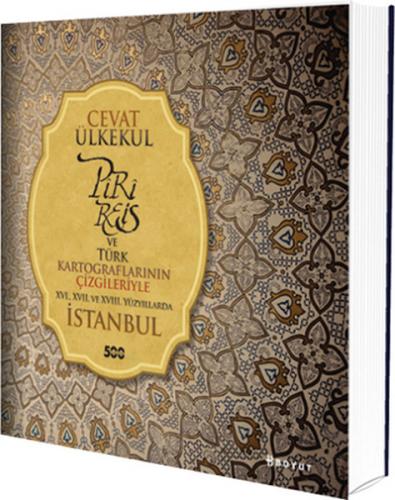 Kurye Kitabevi - Piri Reis Ve Türk Kartograflarının Çizgileriyle XVI. 