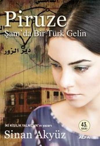 Kurye Kitabevi - Piruze Şamda Bir Türk Gelin