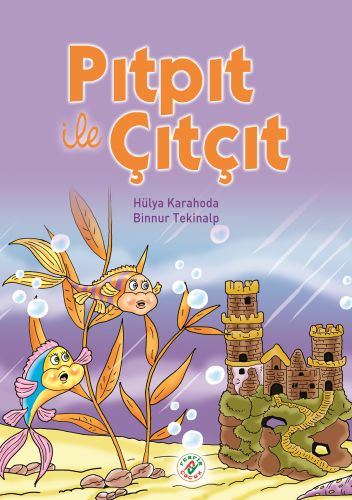 Pıtpıt ile Çıtçıt - Münzevi Kitabevi