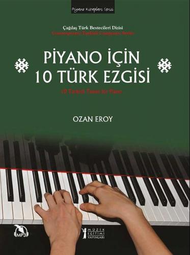 Kurye Kitabevi - Piyano İçin 10 Türk Ezgisi