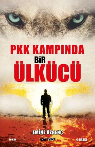 Kurye Kitabevi - PKK Kampında Bir Ülkücü