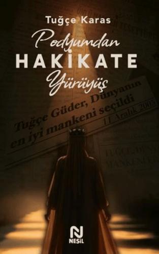 Podyumdan Hakikate Yürüyüş - Münzevi Kitabevi