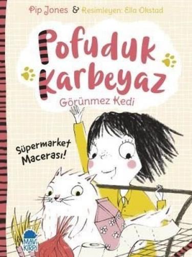Kurye Kitabevi - Pofuduk Karbeyaz-Süpermarket Macerası