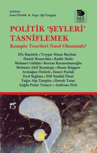 Politik Şeyleri Tasniflemek - Münzevi Kitabevi
