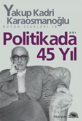 Kurye Kitabevi - Politikada 45 Yıl