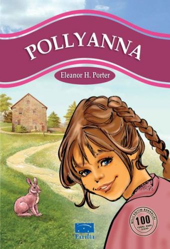 Kurye Kitabevi - Pollyanna 100 Temel Eser-1.Kademe