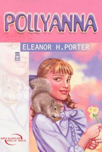 Kurye Kitabevi - Pollyanna Dünya Klasikleri 37