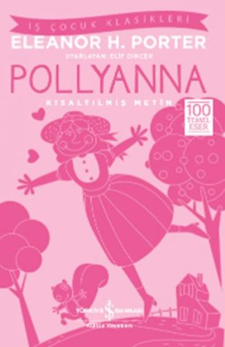 Kurye Kitabevi - Pollyanna (Kısaltılmış Metin)