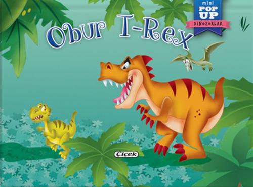 Kurye Kitabevi - Pop Up Mini Masallar - Obur T-Rex