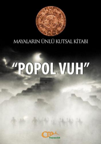 Kurye Kitabevi - Mayaların Ünlü Kutsal Kitabı ''Popol Vuh''