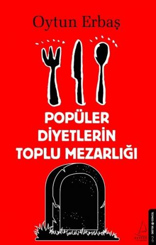Popüler Diyetlerin Toplu Mezarlığı - Münzevi Kitabevi