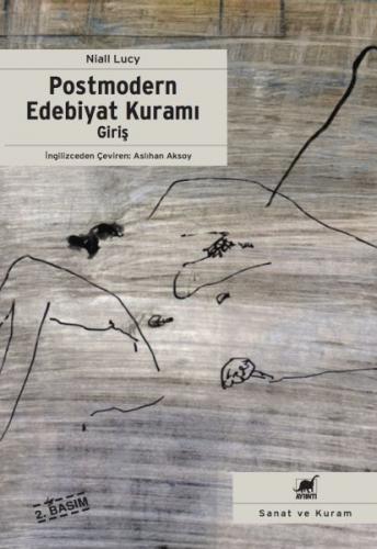 Postmodern Edebiyat Kuramı - Giriş - Münzevi Kitabevi