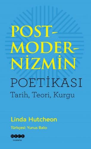 Kurye Kitabevi - Postmodernizmin Poetikası Tarih Teori Kurgu