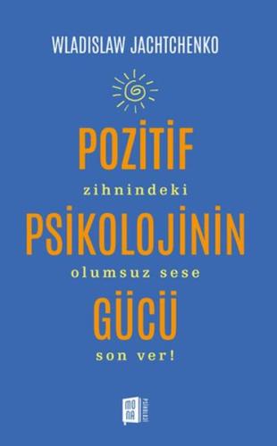 Pozitif Psikolojinin Gücü