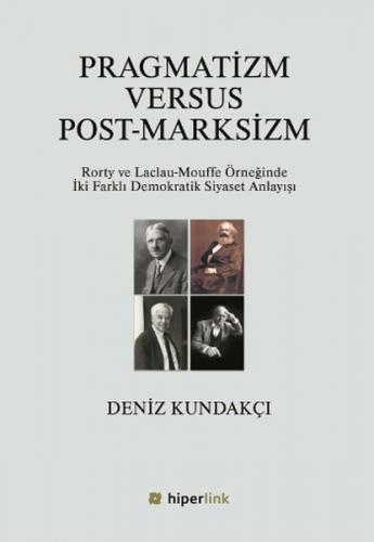 Kurye Kitabevi - Pragmatizm Versus Post-Marksizm