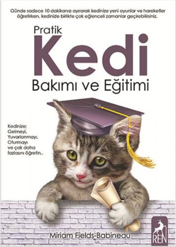 Kurye Kitabevi - Pratik Kedi Bakımı ve Eğitimi