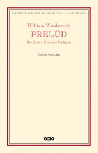 Prelüd - Bir Şairin Zihinsel Gelişimi