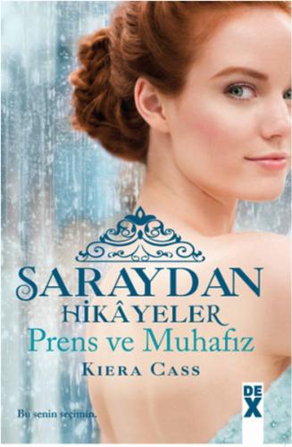 Prens ve Muhafız - Saraydan Hikayeler - Münzevi Kitabevi