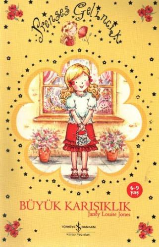 Prenses Gelincik -Büyük Karışıklık - Münzevi Kitabevi