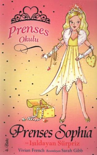 Kurye Kitabevi - Prenses Okulu-05: Prenses Sophia ve Işıldayan Sürpriz