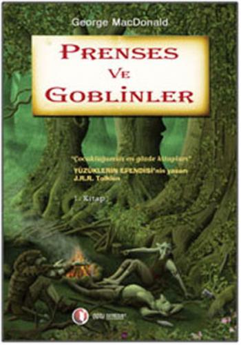 Kurye Kitabevi - Prenses ve Goblinler (1. Kitap)