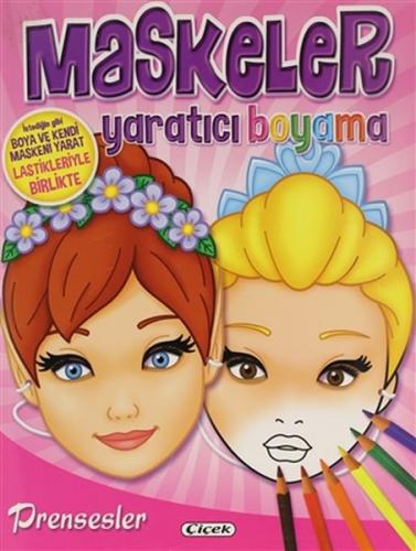 Prensesler - Maskeler Yaratıcı Boyama - Münzevi Kitabevi