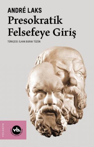 Presokratik Felsefeye Giriş