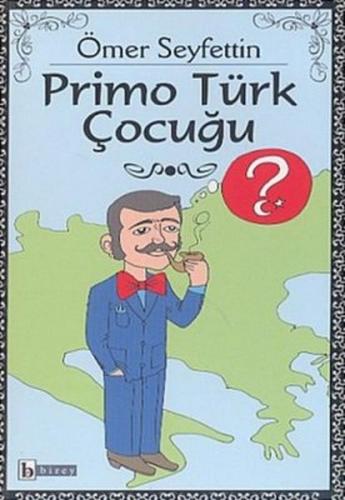 Kurye Kitabevi - Primo Türk Çocuğu