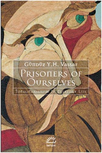 Kurye Kitabevi - Prisoners Of Ouselves