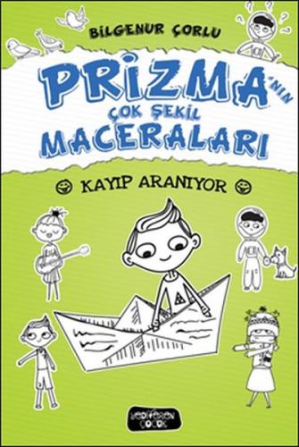 Prizma’nın Çok Şekil Maceraları - Kayıp Aranıyor