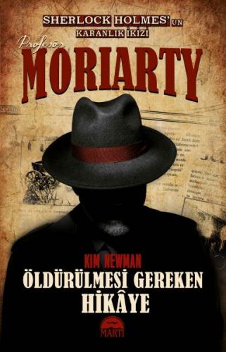 Kurye Kitabevi - Profesör Moriarty-2 Öldürülmesi Gereken Hikaye
