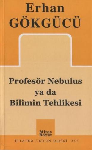 Kurye Kitabevi - Profesör Nebulus ya da Bilimin Tehlikesi